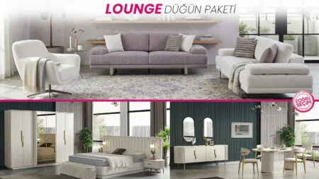 LOUNGE Düğün Paketi modern koltuk takımı, yatak odası ve yemek odası mobilyaları