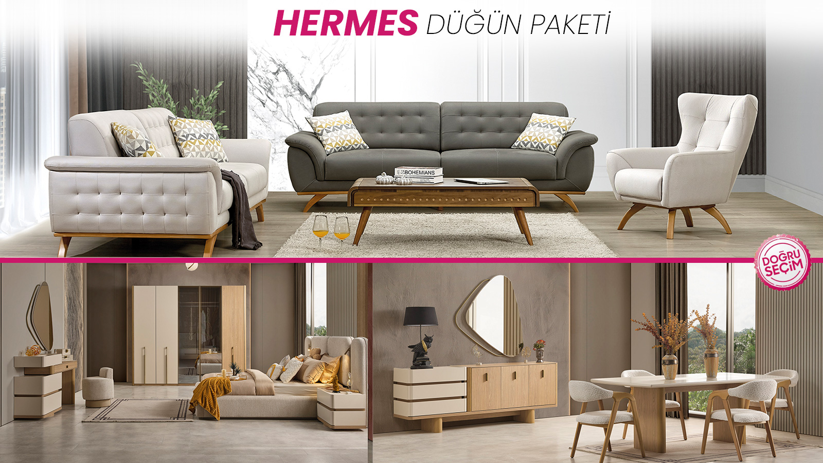HERMES DÜĞÜN PAKETİ Hermes Düğün Paketi salon, yatak odası ve yemek odası mobilyaları