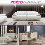 Porto Düğün Paketi salon, yatak odası ve yemek odası mobilyaları