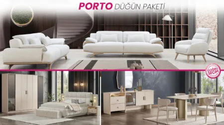 Porto Düğün Paketi salon, yatak odası ve yemek odası mobilyaları