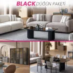 BLACK Düğün Paketi salon, yatak odası ve yemek odası takımlarıyla modern ve şık yaşam alanı