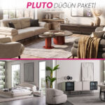 PLUTO Düğün Paketi salon, yatak odası ve yemek odası mobilyaları