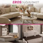 EROS Düğün Paketi oturma grubu, yatak odası ve yemek odası mobilyaları