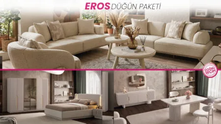 EROS Düğün Paketi oturma grubu, yatak odası ve yemek odası mobilyaları