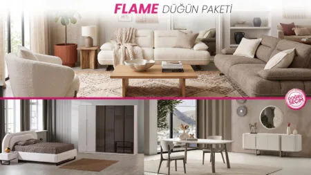 FLAME Düğün Paketi salon, yatak odası ve yemek odası mobilyaları