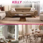 KELLY DÜĞÜN PAKETİ oturma odası, yatak odası ve yemek odası mobilyaları