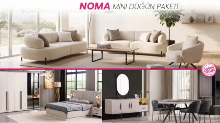 NOMA Mini Düğün Paketi salon, yatak odası ve yemek odası mobilyaları